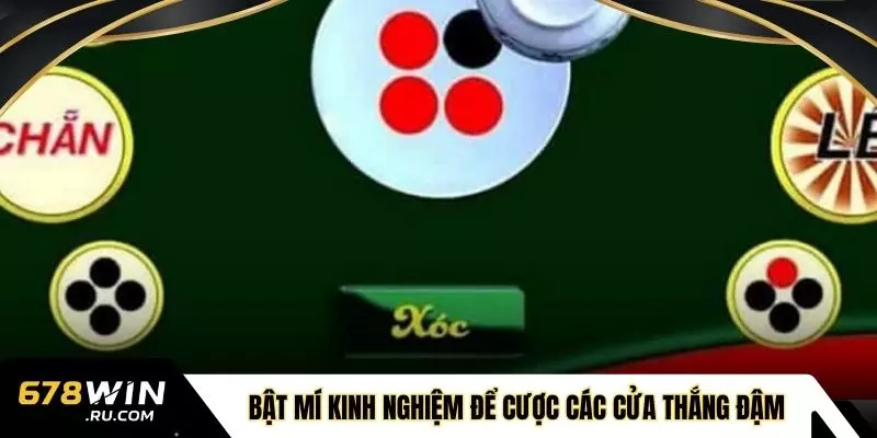 Bật mí kinh nghiệm để cược các cửa thắng đậm