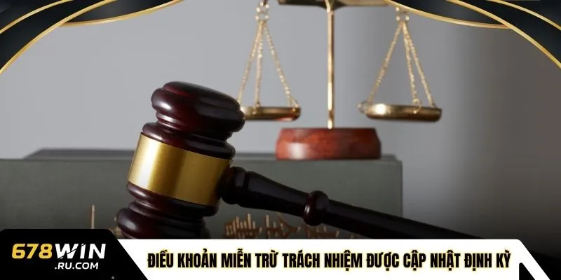 Điều khoản miễn trừ trách nhiệm được cập nhật định kỳ