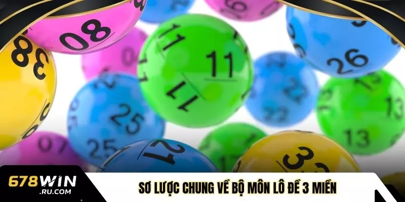 Sơ lược chung về bộ môn lô đề 3 miền